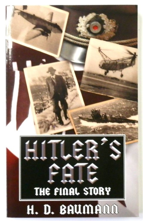 Hitler's Fate: The Final Story