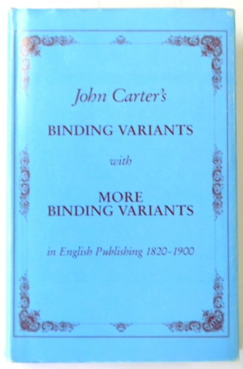 Binding Variants with More Binding Variants in English Publishing 1820-1900