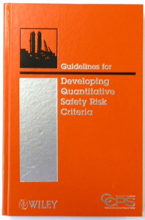 Guidelines for Developing Quantitative Safety Risk Criteria