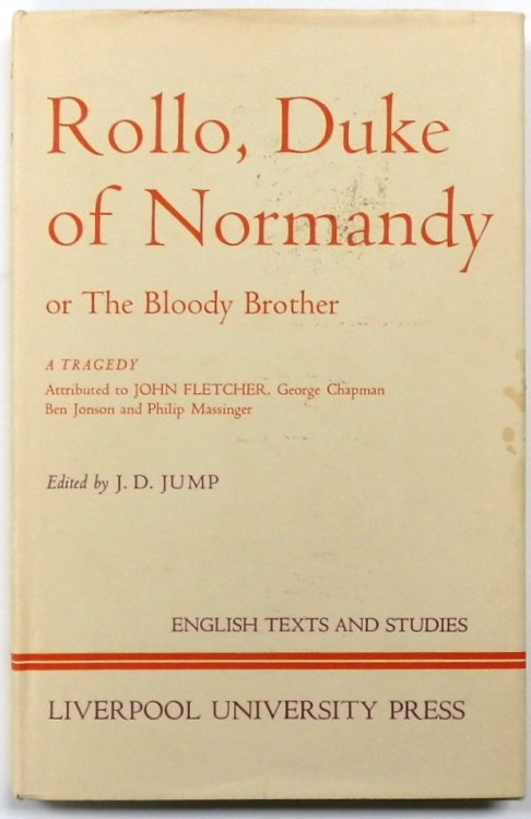 Rollo, Duke of Normandy, or The Bloody Brother: A Tragedy