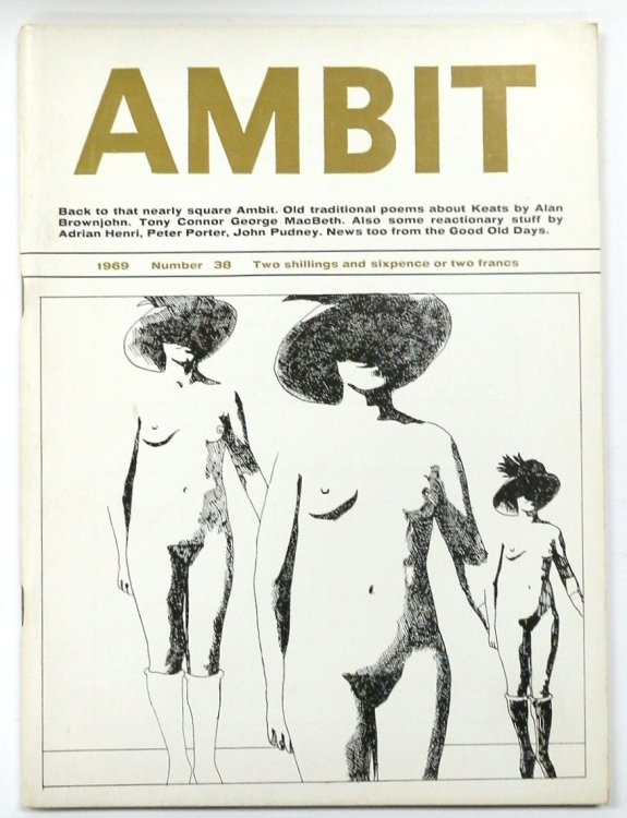 Ambit: A Quarterly of Poems, Short Stories, Drawings and Criticism, Number 38, 1969