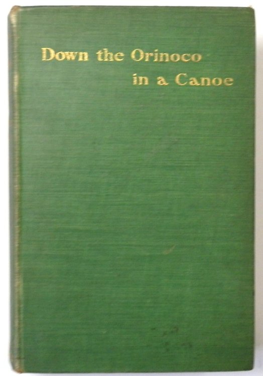 Down the Orinoco in a Canoe