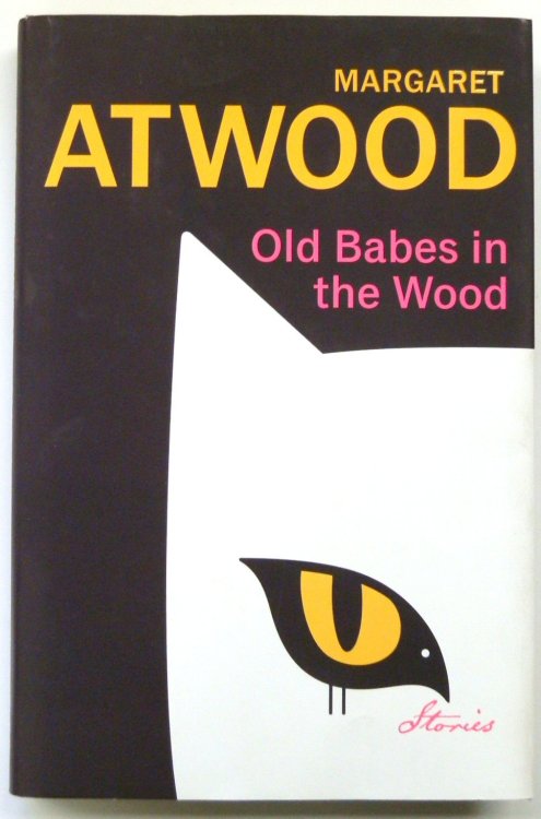 Old Babes in the Wood: Stories