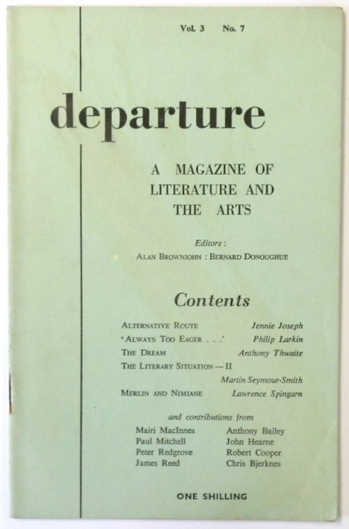 Departure: A Magazine of Literature and the Arts: 1955: Volume 3: Number Seven