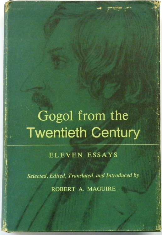 Gogal from the Twentieth Century: Eleven Essays