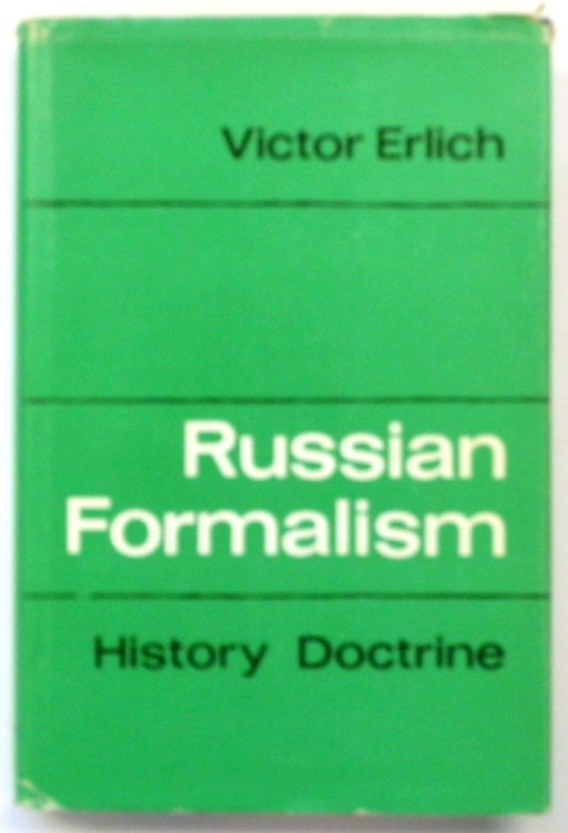 Russian Formalism: History-Doctrine
