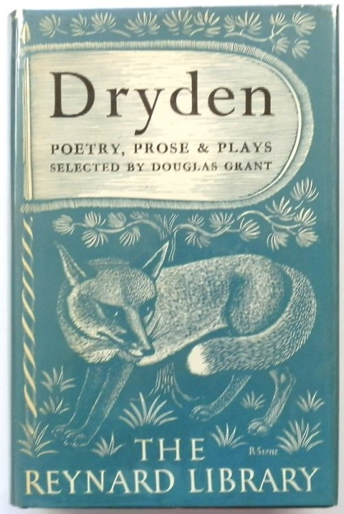 Dryden: Poetry, Prose and Plays: The Reynard Library