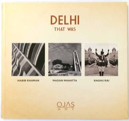 Delhi That Was