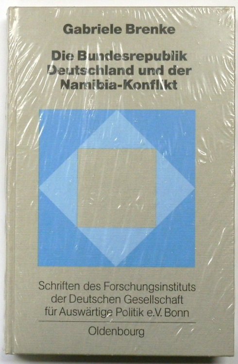 Die Bundesrepublik Deutschland Und Der Namibia-Konflikt