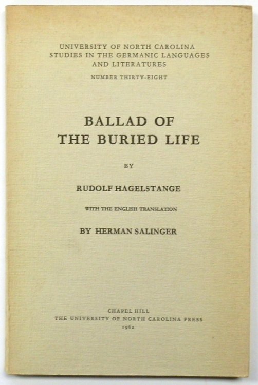 Ballard of the Buried Life: University of North Carolina Studies in the Germanic Languages and Literatures: Number Thirty Eight