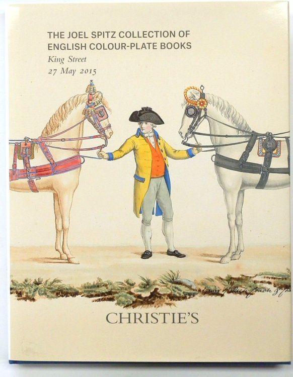 The Joel Spitz Collection of English Colour-Plate Books: King Street: 27 May 2015
