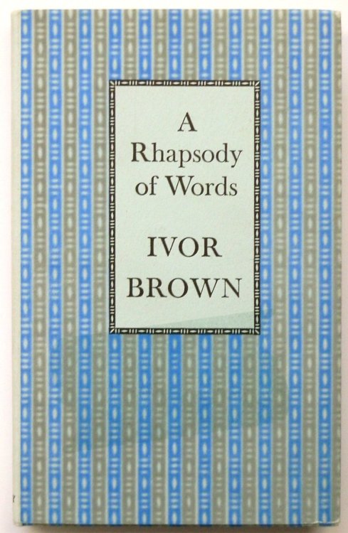 A Rhapsody of Words