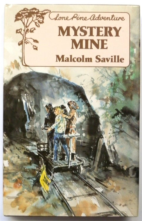 Mystery Mine: A Lone Pine Adventure