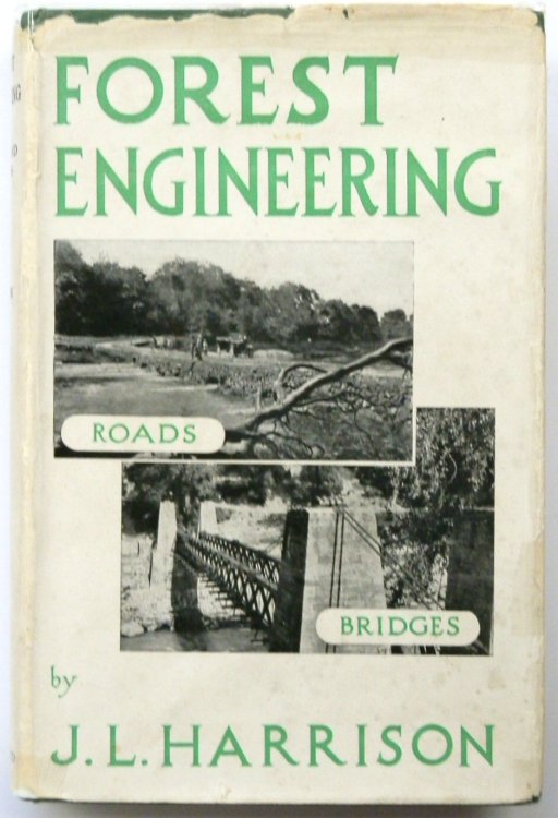 Forest Engineering: Roads and Bridges