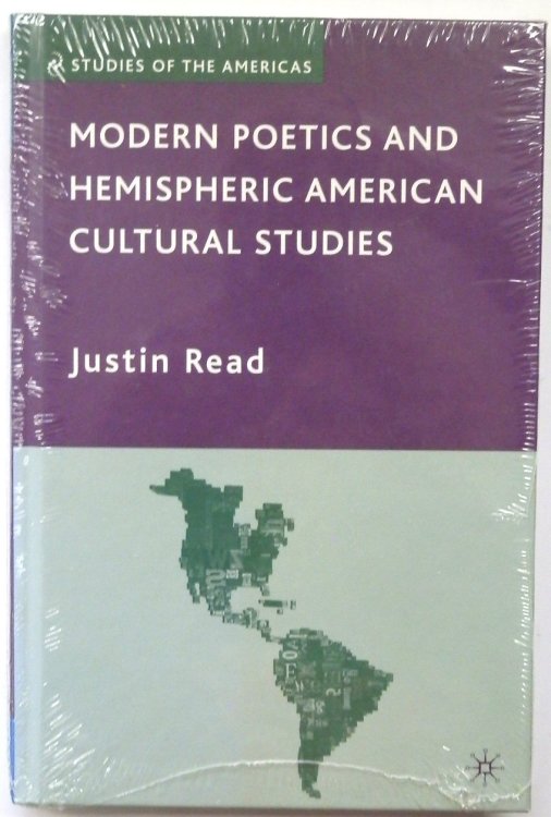 Modern Poetics And Hemispheric American Cultural Studies