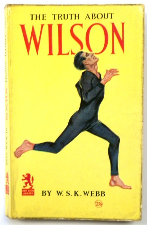 The Truth About Wilson