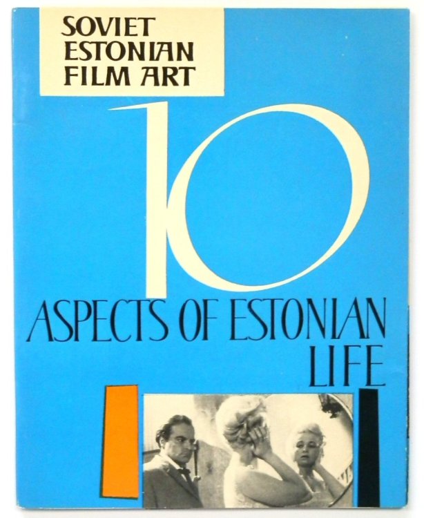 Aspects of Estonian Life: Soviet Estonian Film Art