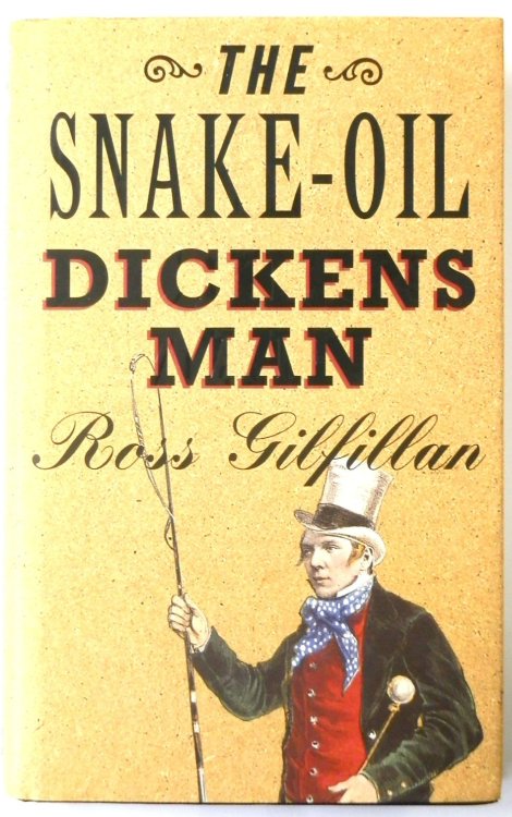The Snake-Oil Dickens Man