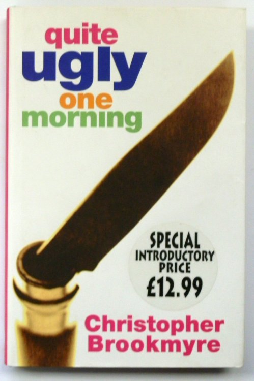 Quite Ugly One Morning