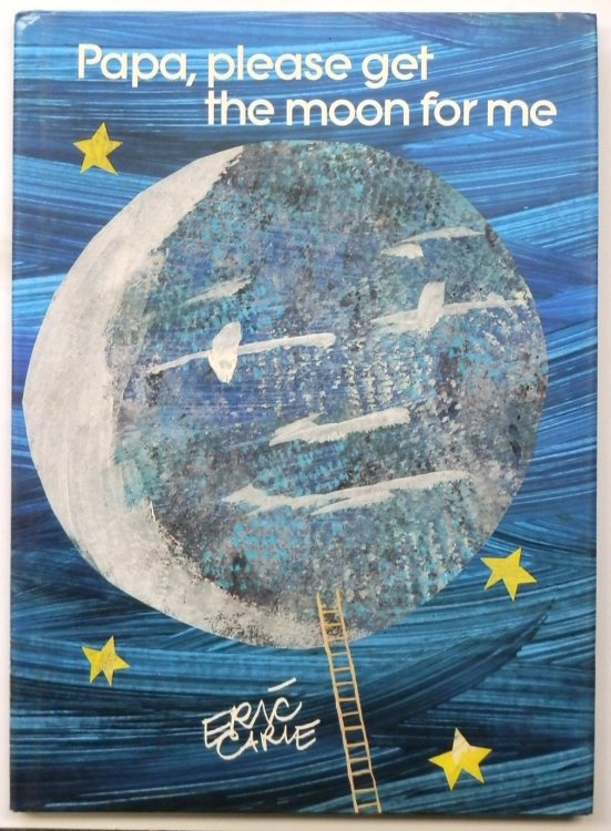 Papa, Please Get the Moon For Me