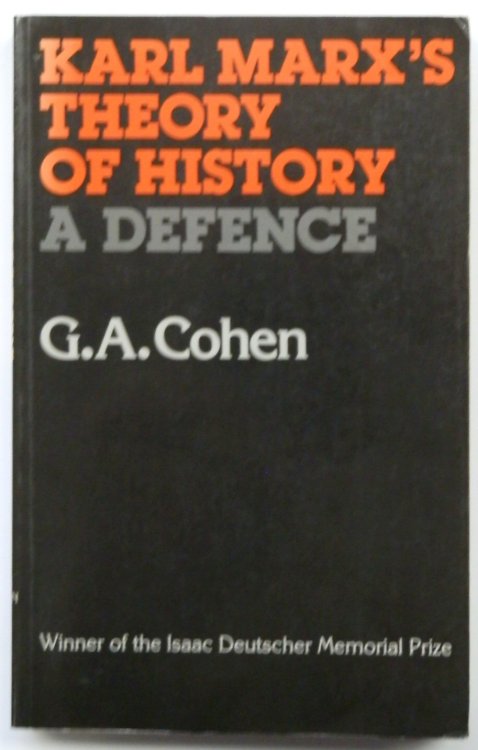 Karl Marx's Theory of History: A Defence