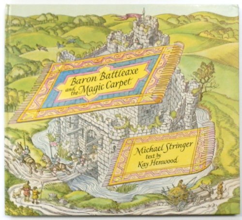 Baron Battleaxe and the Magic Carpet