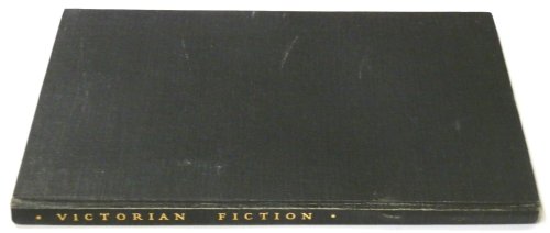 Victorian Fiction: An Exhibition of Original Editions at 7 Albermarle Street, London: January to February 1947