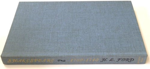 Shakespeare 1700-1740: A Collation of the Editions and Separate Plays with Some Account of T. Johnson and R. Walker