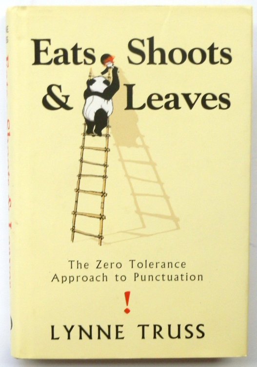 Eats, Shoots & Leaves