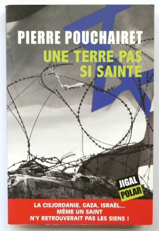 Une Terre Pas Si Sainte