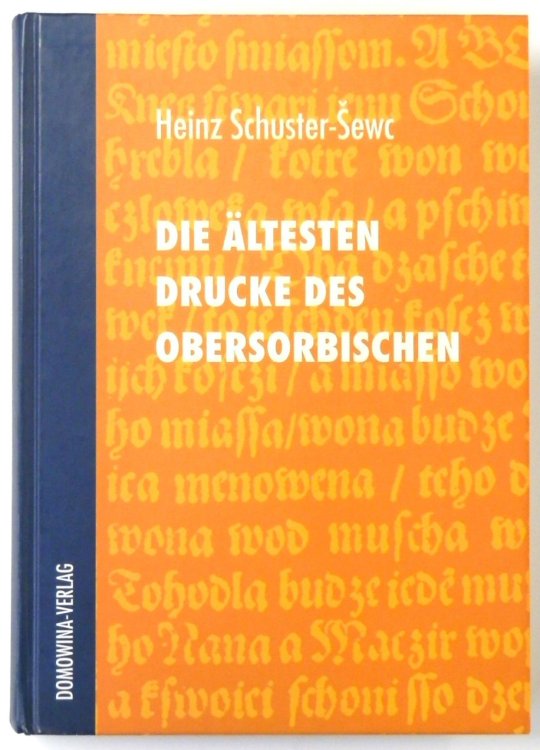 Die ALTESTEN Drucke des Obersorbischen Wenceslaus Warichius und Gregorius Martini