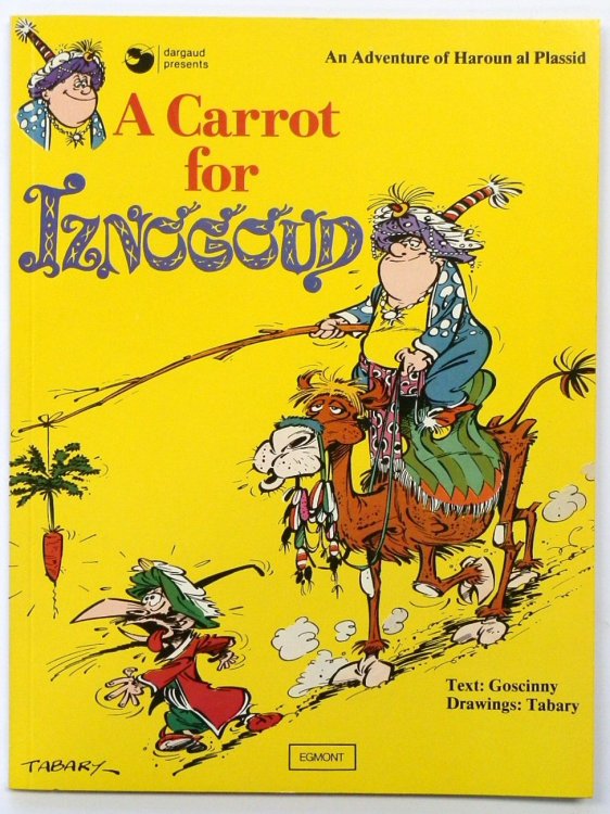 A Carrot for Iznogoud. An Adventure of Haroun al Plassid