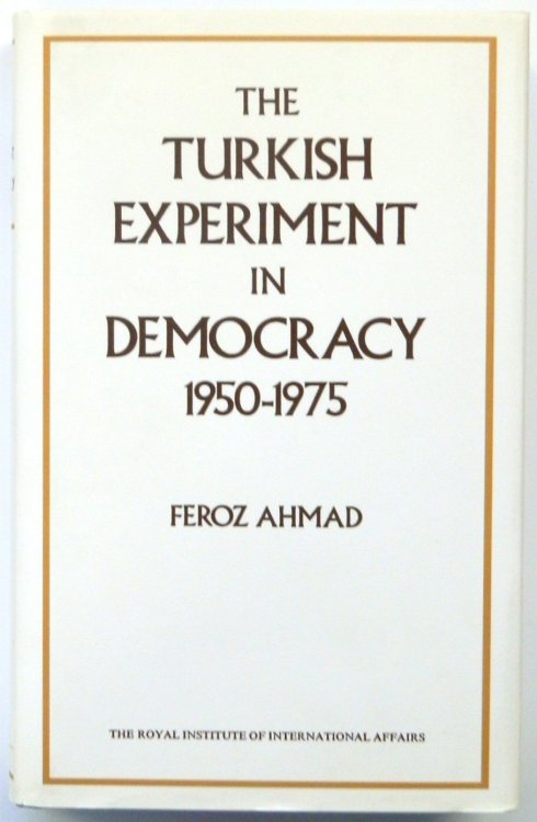 The Turkish Experiment in Democracy, 1950-1975