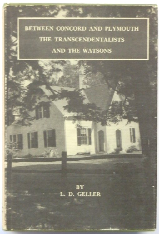 Between Concord and Plymouth: The Transcendentalists and the Watsons.