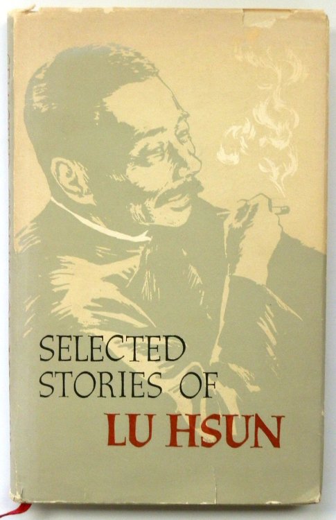 Selected Stories of Lu Hsun
