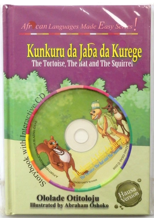 Kunkuru Da Jaba Da Kurege; The Tortoise, The Rat and The Squirrel