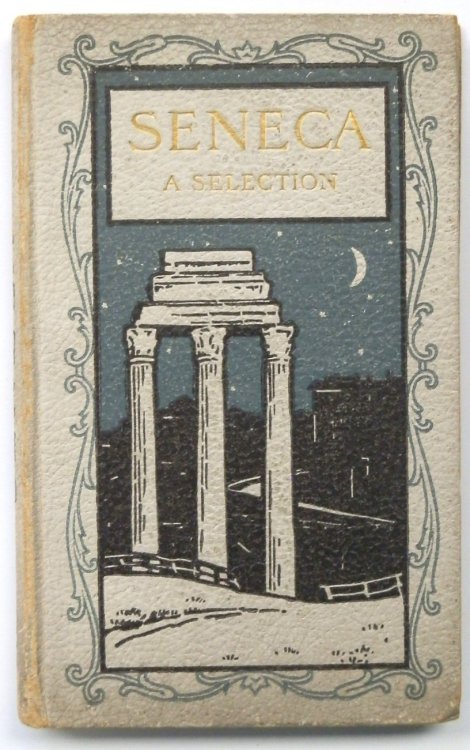 Seneca: A Selection