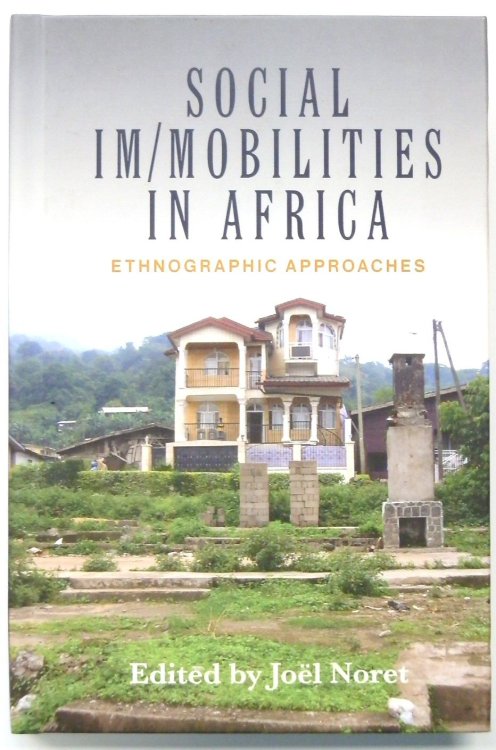 Social Im/Mobilities in Africa: Ethnographical Approaches