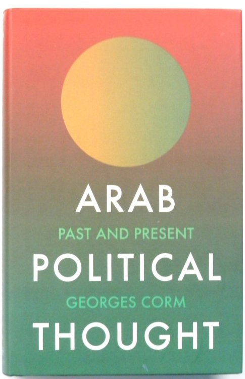 Arab Political Thought: Past and Present