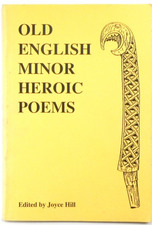 Old English Minor Heroic Poems