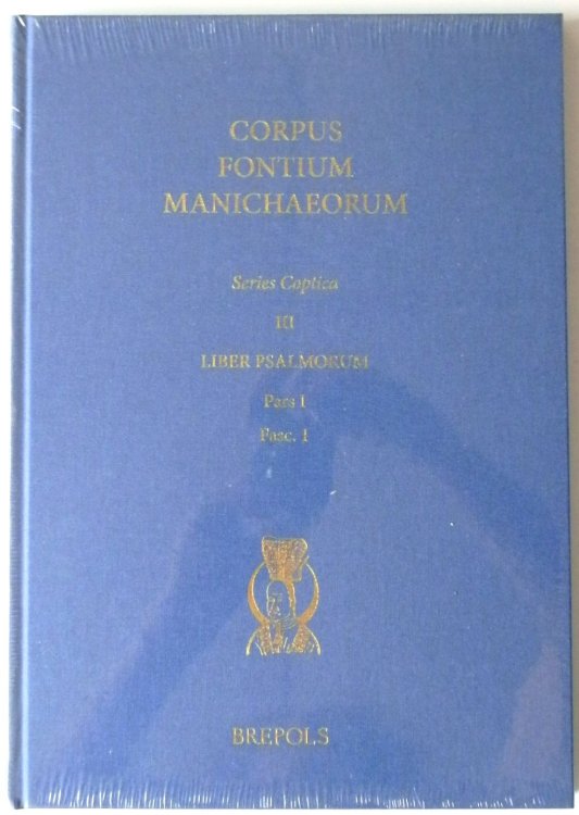 Corpus Fontium Manichaeorum: Series Coptica III, Liber Psalmorum, Pars I, Fasc. I