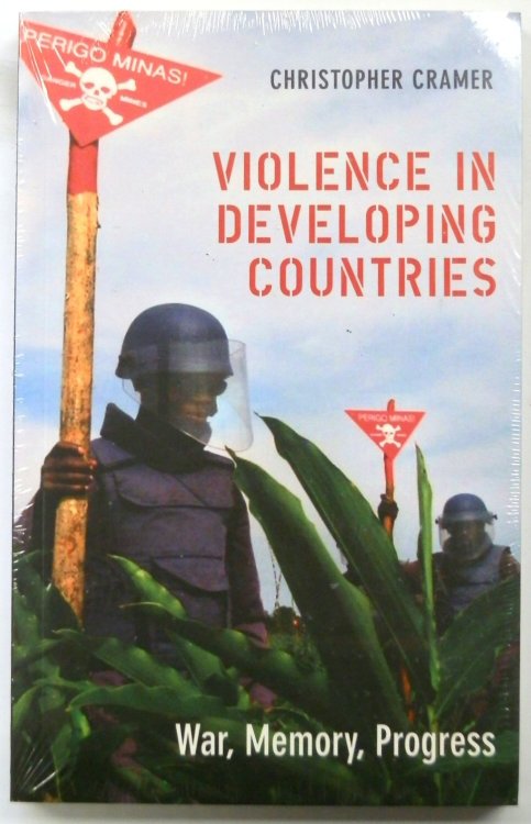 Violence in Developing Countries: War, Memory, Progress