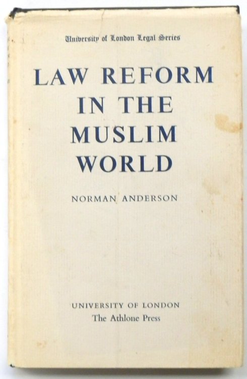 Law Reform in the Muslim World