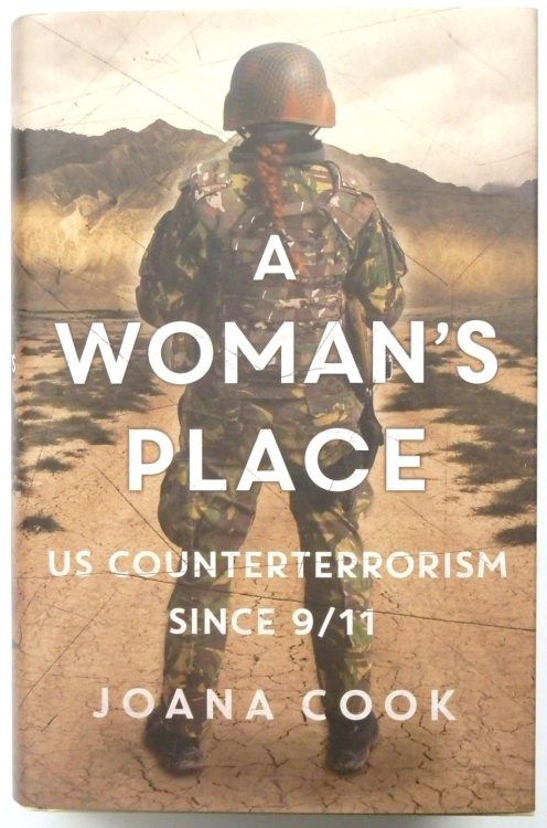 A Woman's Place: US Counterterrorism Since 9/11