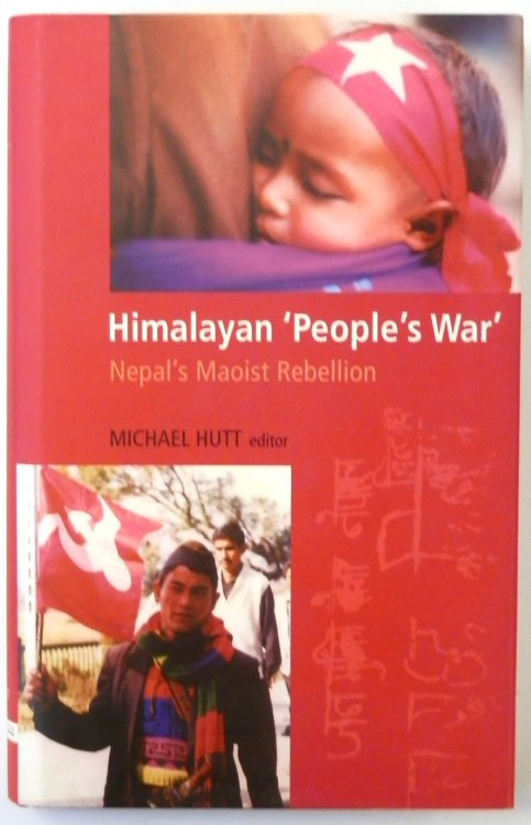 Himalayan 'People's War': Nepal's Maoist Rebellion
