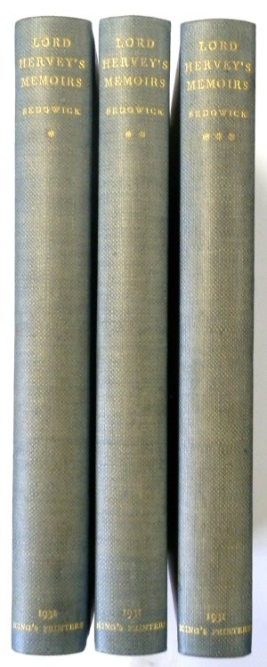 Some Materials Towards Memoirs of the Reign of King George II, Volume I, II and III Complete