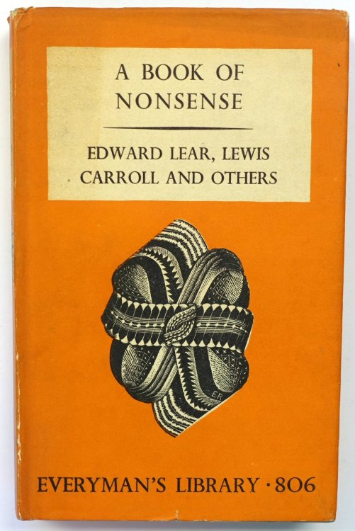 A Book of Nonsense By Edward Lear, Lewis Carroll and Others (Everyman's Library No. 806)