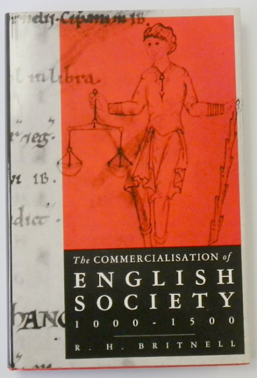 The Commercialisation of English Society, 1000-1500