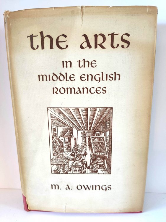 The Arts in the Middle English Romances