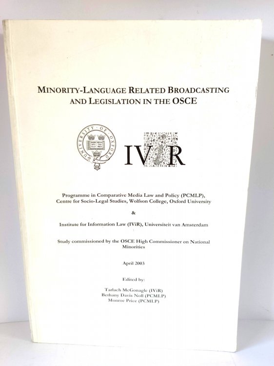 Minority-Language Related Broadcasting and Legislation in the OSCE
